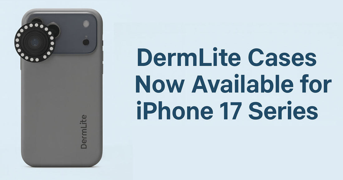 DermLite Cases Now Available for iPhone 17 Series